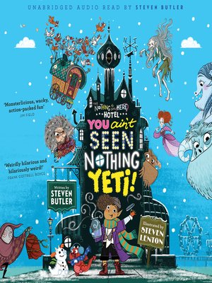 You Ain't Seen Nothing Yeti! - Audiobook